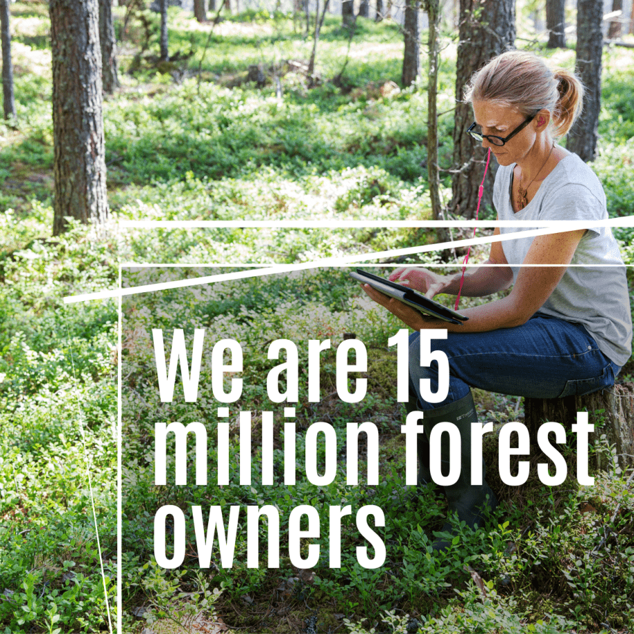 We are 15 million forest owners