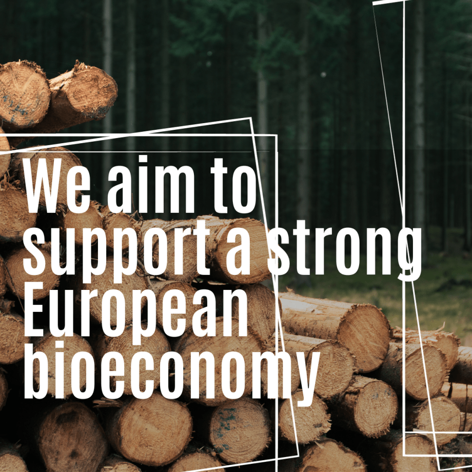 We aim to support a strong European bioeconomy